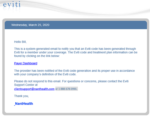 Email text indicates that we generated an Eviti code for a member under your coverage, and provides a link to the payer dashboard to view the treatment plan.